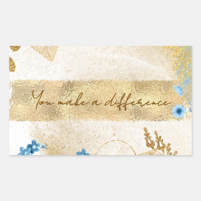 You Make a Difference  Rectangular Sticker (Front)
