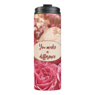 You Make a Difference Thermal Tumbler