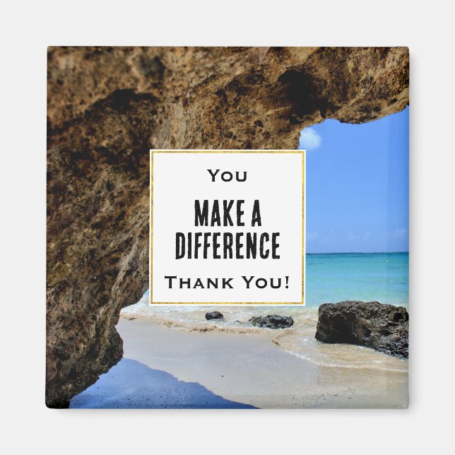 You make a Difference Tropical Beach Photo Magnet (Front)