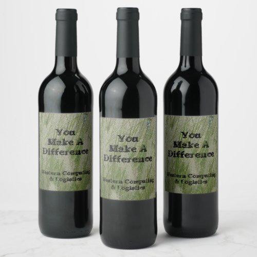 You Make Difference Desert Grass Thanks Employee Wine Label