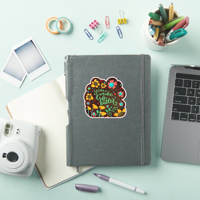 You Make Life Better Floral Fun Inspirivity Sticker (iPad Cover)