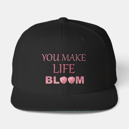 You Make Life Bloom Floral Gift for Her Visor