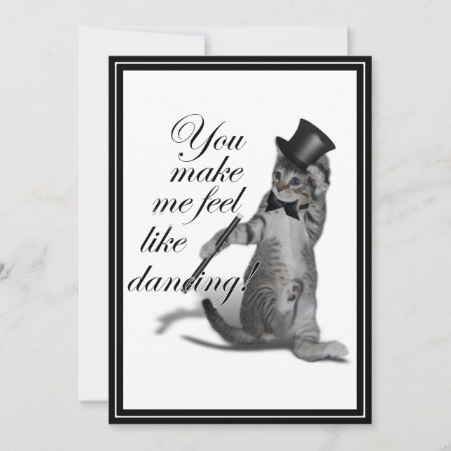 You make me feel like Dancing! Tap Dancing Cat Invitation (Front)