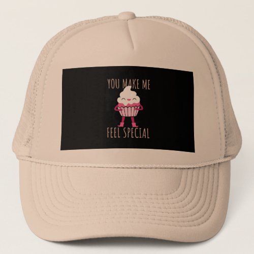 you make me feel special _ valentines day trucker hat