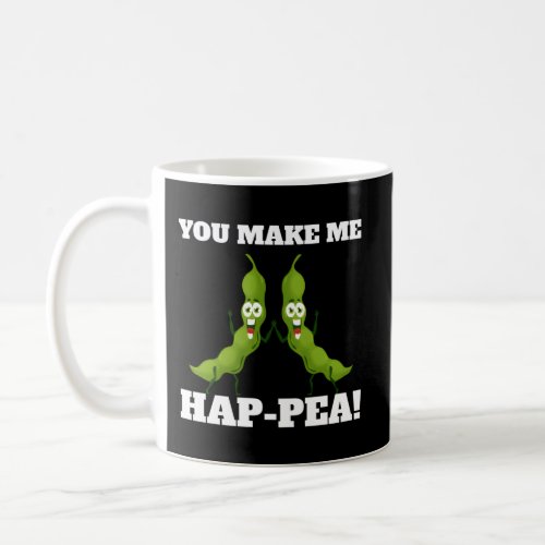 You Make Me Hap_Pea Vegan And Vegetarian Coffee Mug