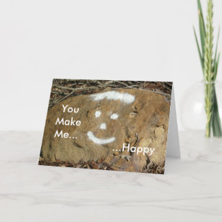 You Make Me Happy Face Card