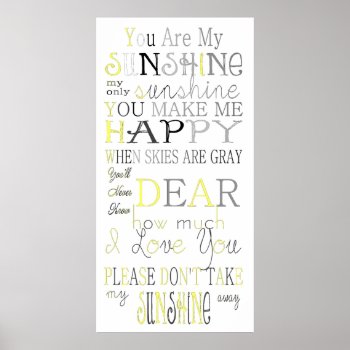 You Make Me Happy Poster by connieszazzle at Zazzle