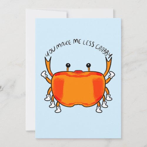 You make me less crabby holiday card