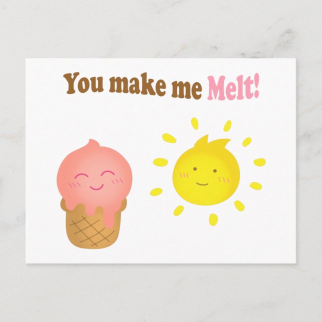 You make me melt, ice cream and sun, love humor postcard (Front)