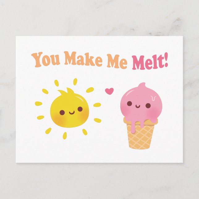 You Make Me Melt, Sun and Ice Cream, Love Humor Postcard (Front)