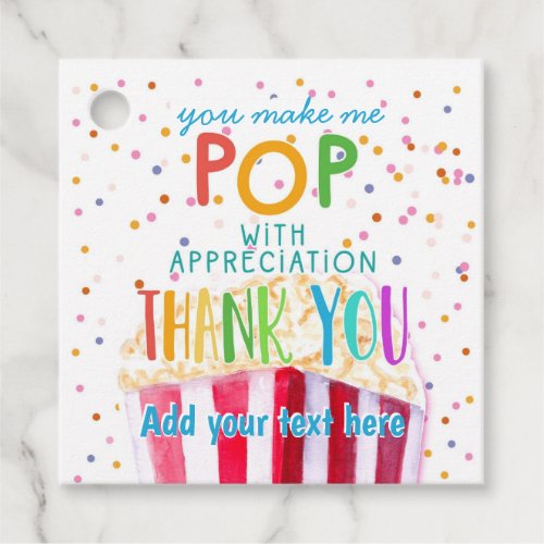 you make me pop thanks popcorn volunteer favor tags