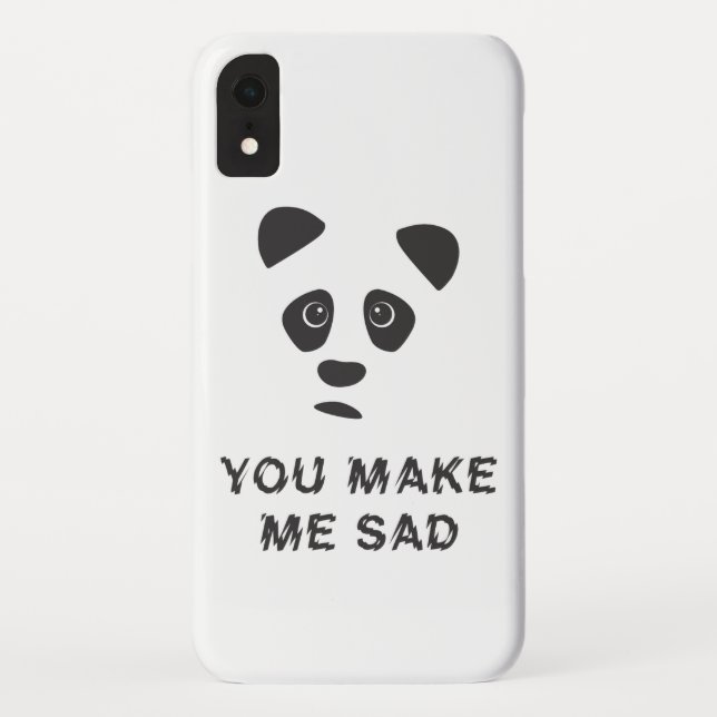 You make me sad. Sad panda. Case-Mate iPhone Case (Back)