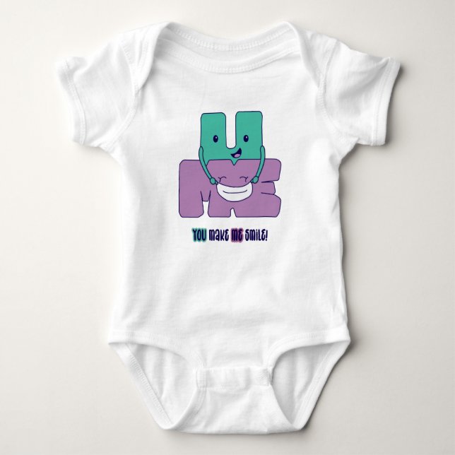 You Make Me Smile! Baby Bodysuit (Front)