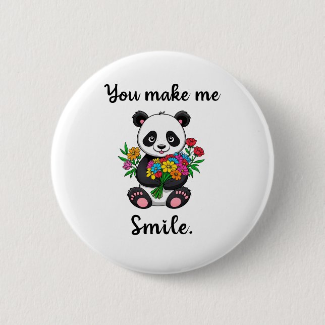 You Make Me Smile Cute Panda Button (Front)