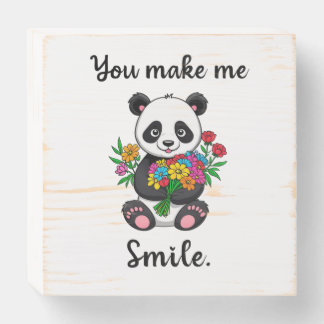 You Make Me Smile Cute Panda Wooden Box Sign