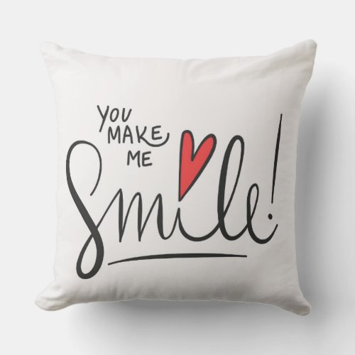 You Make Me Smile Pillow