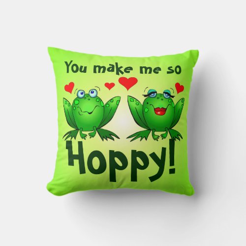 You Make Me So Hoppy Green Frogs Pillow