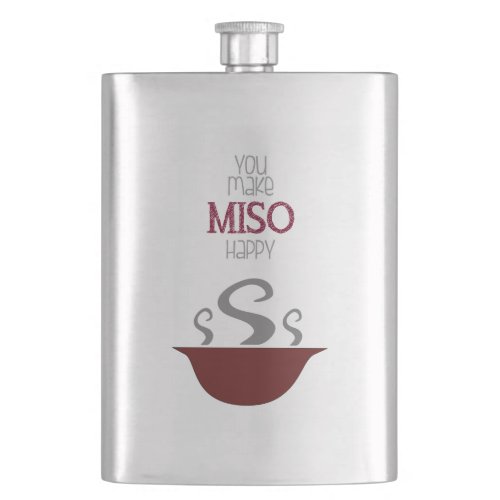 You Make Miso Happy Flask