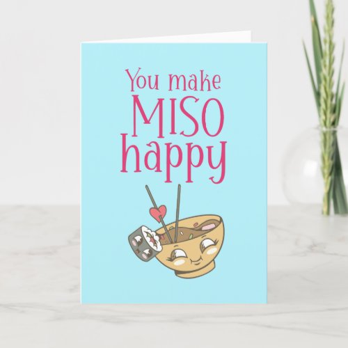 You Make Miso Happy Food Pun Funny Valentines Day Holiday Card