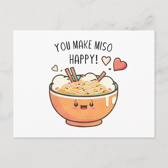“You Make Miso Happy” Kawaii Soup Bowl Postcard (Front)
