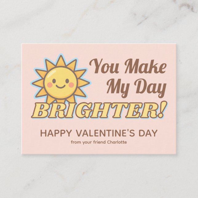 You Make My Day Brighter Kids Valentine's Note Card (Front)