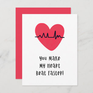 You make my Heart beat faster Valentines Day Love Holiday Card