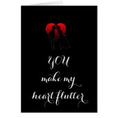"YOU MAKE MY HEART FLUTTER" (Front)