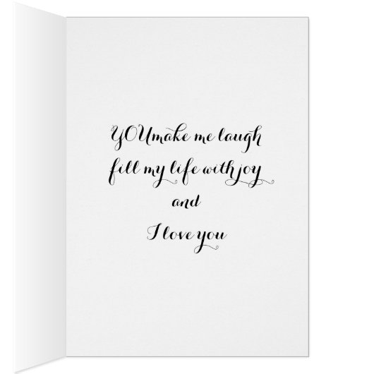 "YOU MAKE MY HEART FLUTTER" (Inside (Right))