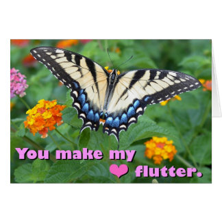 You make my heart flutter. cards
