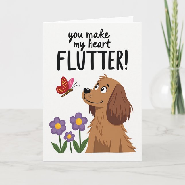 You Make My Heart Flutter Dog Card (Front)
