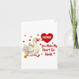 You Make My Heart Go Honk Funny Goose Valentine Sa Card
