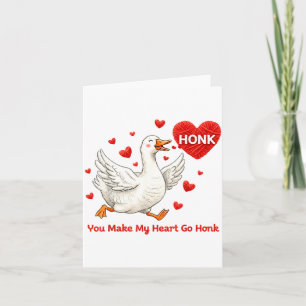 You Make My Heart Go Honk Funny Goose Valentine Sa Card