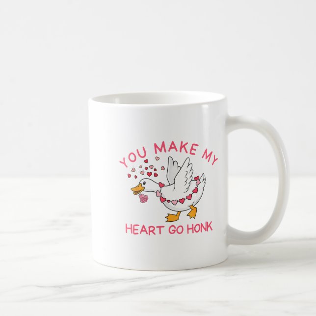 You Make My Heart Go Honk Funny Valentine Silly Go Coffee Mug (Right)