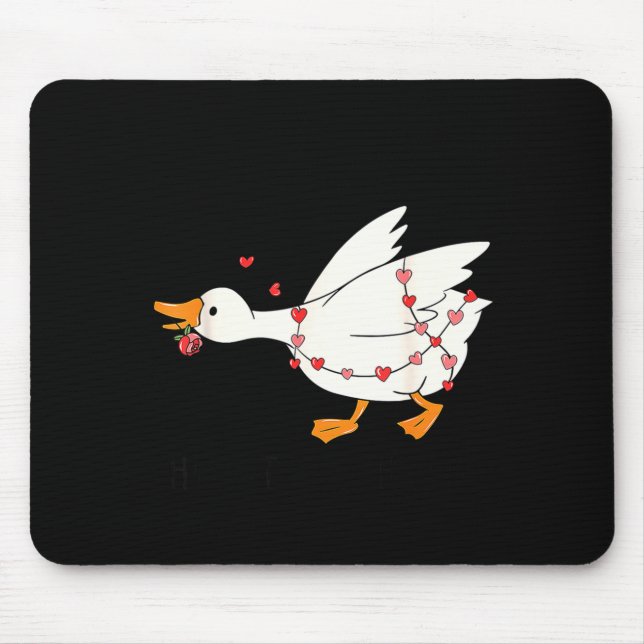 You Make My Heart Go Honk Goose Valentine  Mouse Pad (Front)
