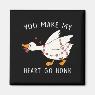 You Make My Heart Go Honk Goose Valentine's Day  Magnet