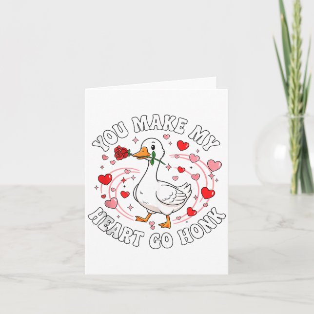 You Make My Heart Go Honk Valentine Goose Love Cou Card (Front)