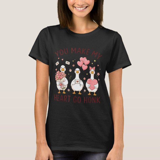 You Make My Heart Go Honk Valentine Goose Preppy  T-Shirt (Front)