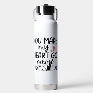 'You Make My Heart Go Meow' Cat Lovers Playful  Water Bottle