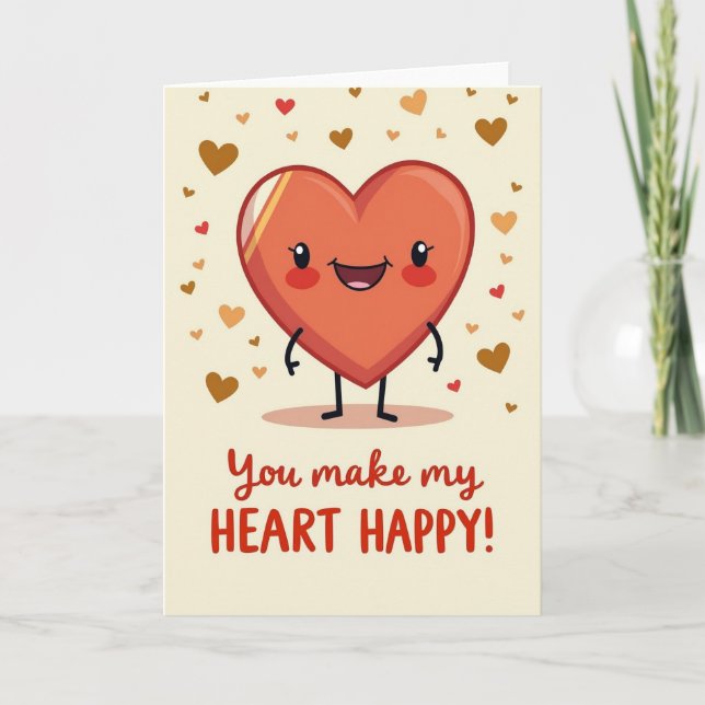 You Make My Heart Happy Card (Front)