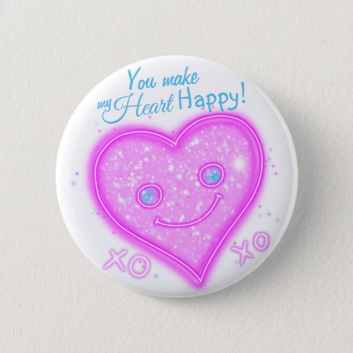 You make my heart happy Kawaii button pin