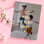 You Make My Heart Happy Valentine Foil Holiday Postcard