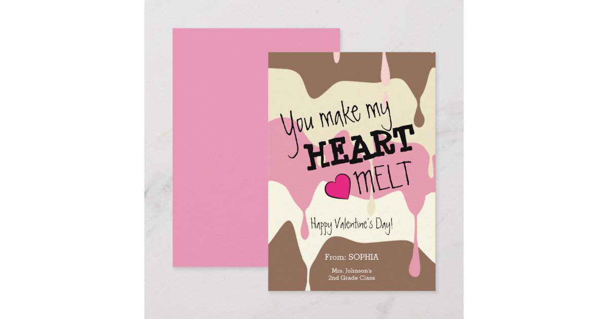 You Make My Heart Melt Classroom Valentine Card | Zazzle