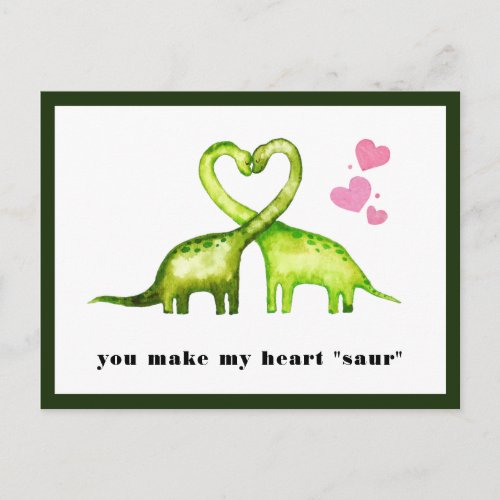 You Make My Heart Saur  Cute Dinosaur Postcard