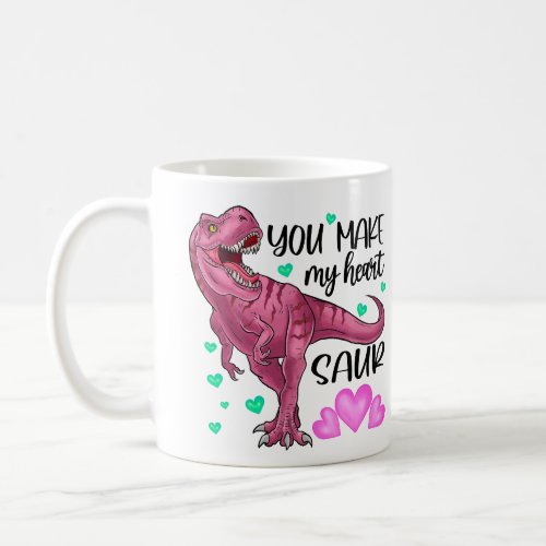 You Make My Heart Saur Dinosaur Valentines Day Coffee Mug