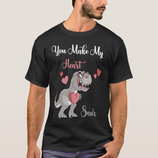 You Make My Heart Saur Valentines Day rex Date Nig T-Shirt