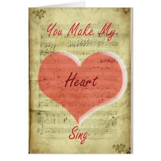 You Make My Heart Sing Card (Front)