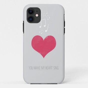 You Make My Heart Sing Case Mate  Iphone 5 Case by AllyJCat at Zazzle