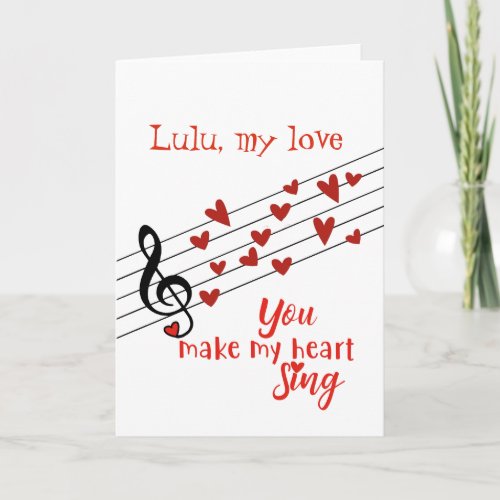 You Make My Heart Sing Valentine Card