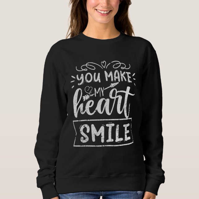 You Make My Heart Smile Couple Matching Love Boys  Sweatshirt (Front)
