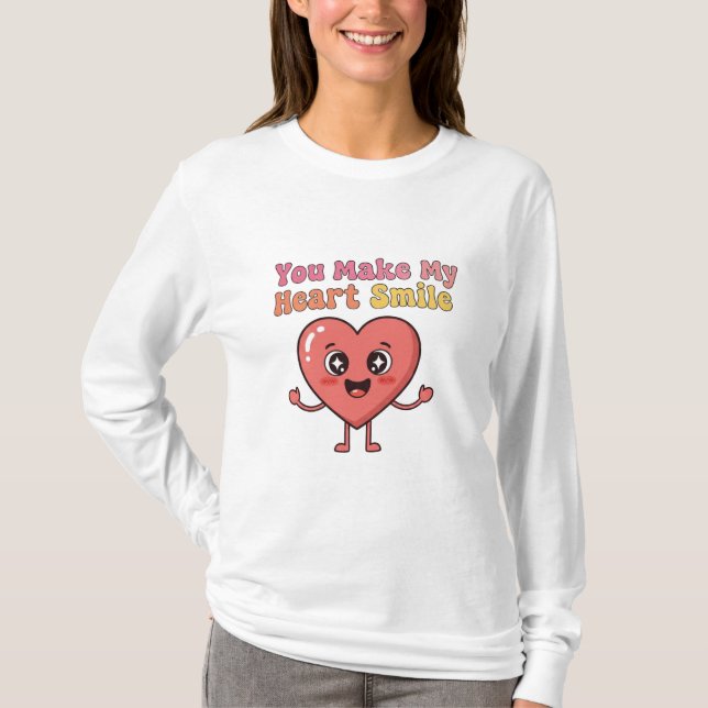 You Make My Heart Smile – Cute Cartoon Heart Illus T-Shirt (Front)